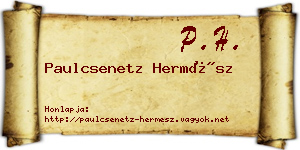 Paulcsenetz Hermész névjegykártya